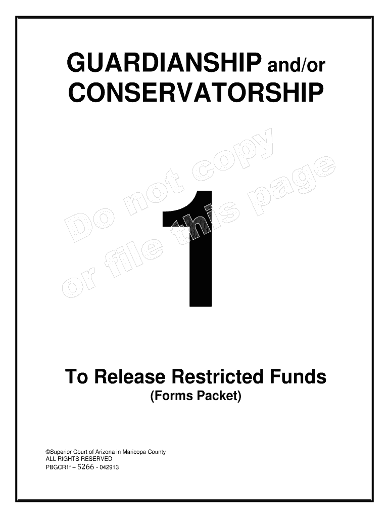 GUARDIANSHIP and or CONSERVATORSHIP To Release Restricted Funds (Forms Packet) - superiorcourt maric Preview on Page 1