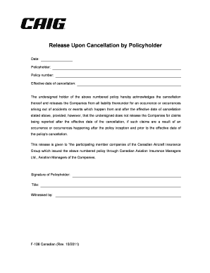 Release Upon Cancellation by Policyholder