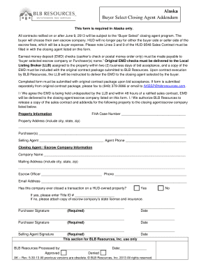Alaska Buyer Select Closing Agent Addendum