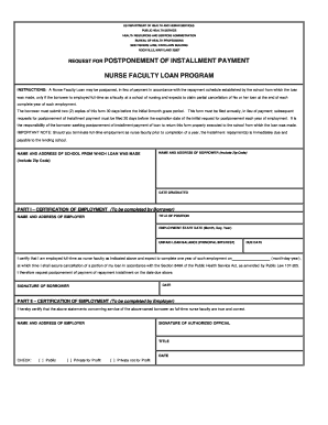 Request for Postponement of Installment Payment - Nurse Faculty Loan Program