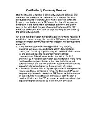 Community Physician Face to Face Encounter Addendum
