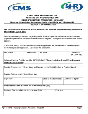 2016 Medicare EHR Incentive Program Hardship Exception Application