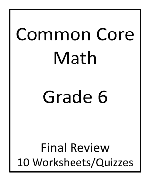Common Core Math Grade 6 Final Review Worksheets