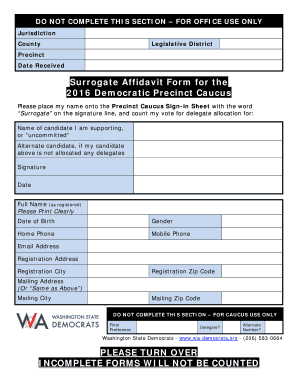 Surrogate Affidavit Form for 2016 Democratic Precinct Caucus