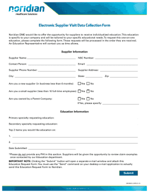 Electronic Supplier Visit Data Collection Form - Noridian