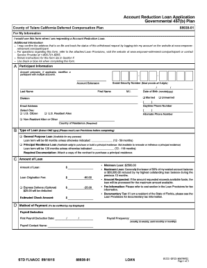 Account Reduction Loan Application Governmental 457(b) Plan County of Tulare California Deferred Compensation Plan 8803801 For My Information I would use this form when I am requesting a Account Reduction Loan