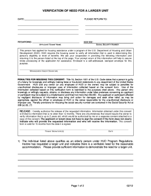 Verification of Need for a Larger Unit