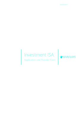 Barclays Stockbrokers Investment ISA Application and Transfer Form