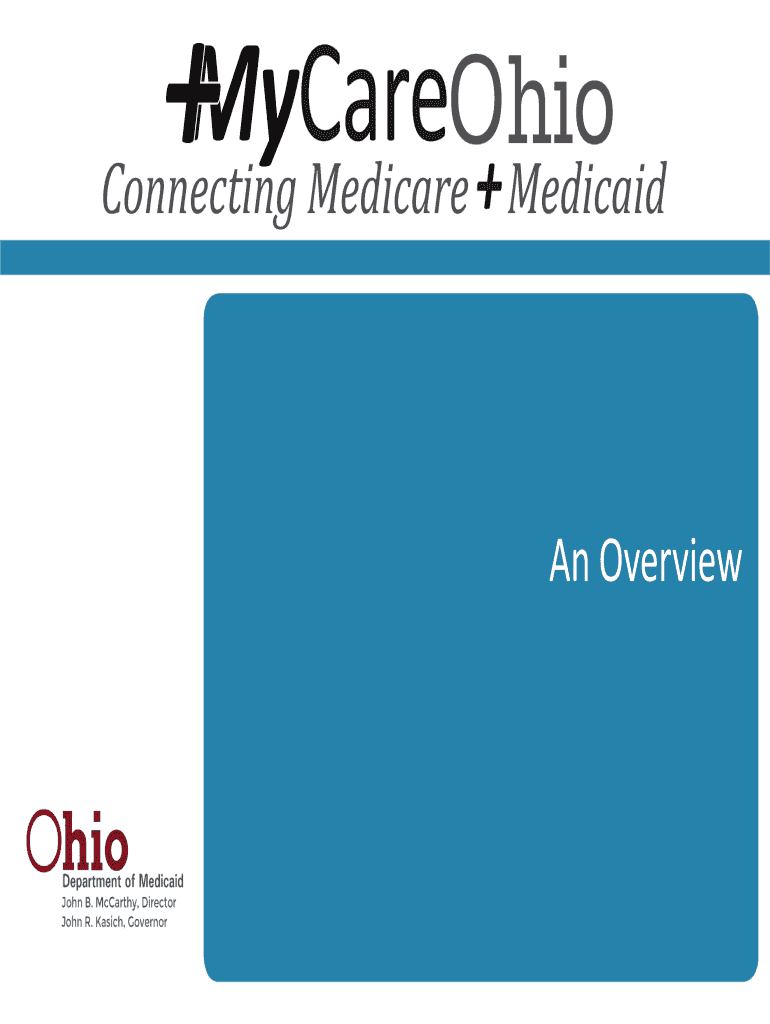 Fillable Online What Is MyCare Ohio Fax Email Print PdfFiller fillable-online-what-is-mycare-ohio-fax-email-print-pdffiller