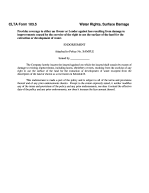 CLTA Form 103.5 Water Rights Surface Damage Endorsement