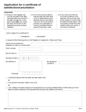 Application for a Certificate of Satisfaction/Cancellation