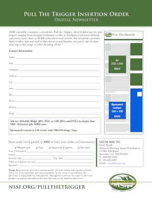 Pull the Trigger Newsletter Ad Insertion Order