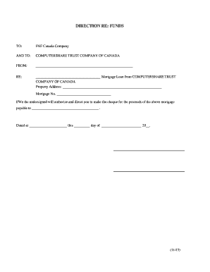 Direction Re Funds for Mortgage Loan
