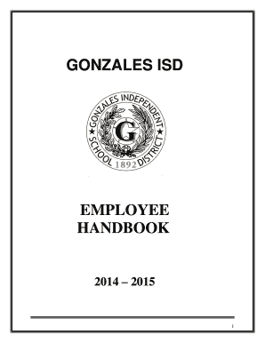 GONZALES ISD EMPLOYEE HANDBOOK 2014 2015 1 2 Table of Contents Employee Handbook Receipt