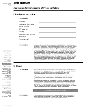 Application for Safekeeping of Precious Metals