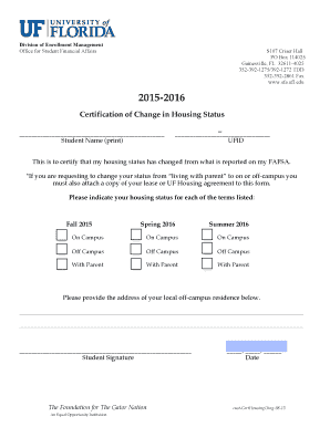 Certification of Change in Housing Status