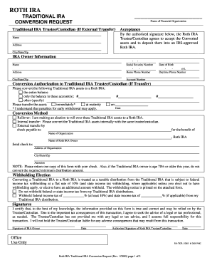 Roth IRA Traditional IRA Conversion Request