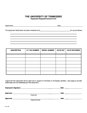 University of Tennessee Equipment Request/Checkout Form