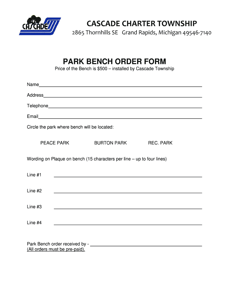 Fillable Online cascadetwp Park Bench Order Form cascadetwp Fax Email
