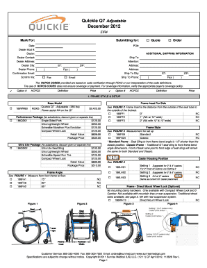Quickie Q7 Adjustable Wheelchair Order Form