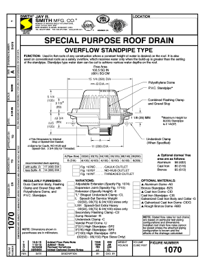 1070 Special Purpose Roof Drains Overflow Standpipe Type 1070 Special Purpose Roof Drains Overflow Standpipe Type built by Jay R Smith Mfg Co