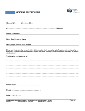 GENERAL INCIDENT REPORT FORM - 121 Care Inc