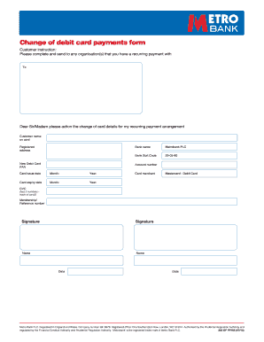 Change of debit card payments form - Metro Bank Online