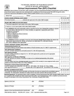 School Improvement Plan SIP Checklist PBSD 2248 The purpose of this checklist is to provide the District with necessary in documentation on School Improvement Plan SIP This checklist provides a means for the principal to make certain they