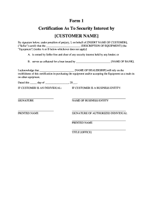 Certification As To Security Interest