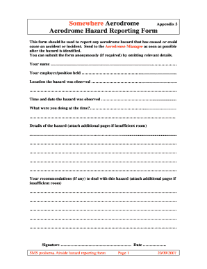 Aerodromes Safety Mangement Systems - Aerodrome Hazard Reporting Form - Appendix 3. Aerodromes SMS - casa gov