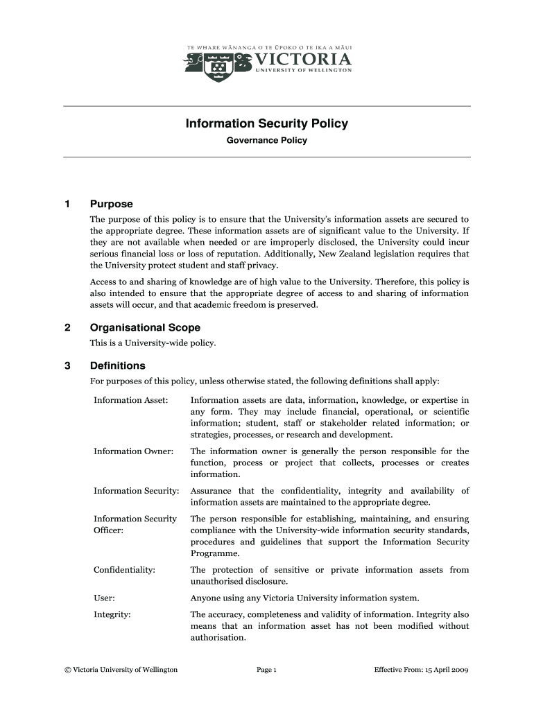 The purpose of this policy is to ensure that the Universitys information assets are secured to Preview on Page 1