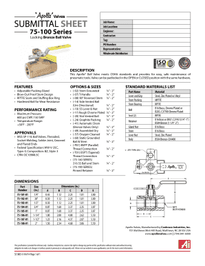 Job Name: Job Location: Engineer: Contractor: Tag: PO Number: Representative: Wholesale Distributor: 75100 Series Locking Bronze Ball Valve DESCRIPTION This Apollo Ball Valve meets OSHA standards and provides for easy, safe maintenance of