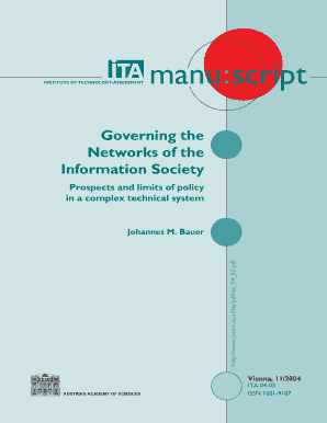 INSTITUTE OF TECHNOLOGYASSESSMENT manu:script Governing the Networks of the Information Society Prospects and limits of policy in a complex technical system http://www - epub oeaw ac