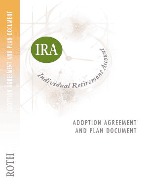 Roth IRA Adoption Agreement and Plan Document