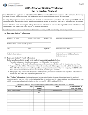 Dep V4 20152016 Verification Worksheet for Dependent Student Your 20152016 Free Application for Federal Student Aid (FAFSA) was selected for review in a process called verification