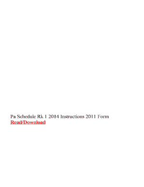 Fillable Online Pa Schedule Rk 1 2014 Instructions 2011 Form - Fax Email Print - pdfFiller Fillable Online Pa Schedule Rk 1 2014 Instructions 2011 Form - Fax Email Print - pdfFiller