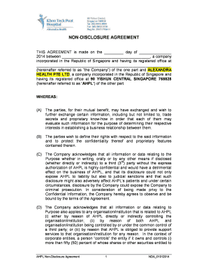 NONDISCLOSURE AGREEMENT THIS AGREEMENT is made on the day of 2014 between , a company incorporated in the Republic of Singapore and having its registered office at , (hereinafter referred to as the Company) of the one part and ALEXANDRA