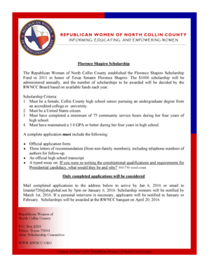 R EP UB L IC A N W O M E N O F NO R T H CO L L I N CO U N T Y INFORMING, EDUCATING, AND EMPOWERING WOM EN Florence Shapiro Scholarship The Republican Women of North Collin County established the Florence Shapiro Scholarship Fund in 2011 in