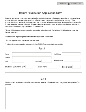 Print Form Submit by Email Hamm Foundation Application Form Open to any student planning a vocational or technical career in heavy construction or industrial arts