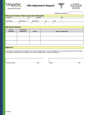 HSA Adjustment Request Members may request an adjustment be made to their HSA in cases where they accidentally depositwithdrew from the wrong account