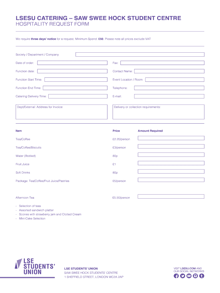 Fillable Online LSESU CATERING SAW SWEE HOCK STUDENT CENTRE HOSPITALITY