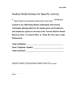 Form 529B Student Media Release for Specific Activity I, , hereby give (Name of student or parentguardian if student is