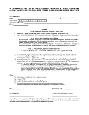 Dichiarazione del lavoratore riasunto in ordine alla scelta relativa al trattamento di fine rapporto presso il precedente datore di lavoro