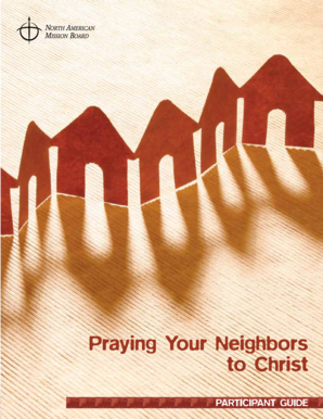 Praying Your Neighbors to Christ Participant Guide