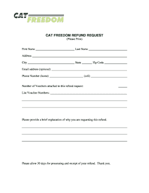 Cat Freedom Refund Request Form