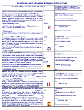 Déclaration sur l’honneur - Clearance Form - Bescheinigung - Atestato - Atestacion