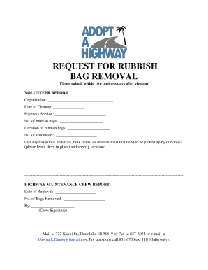 Request for Rubbish Bag Removal