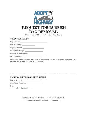 Request for Rubbish Bag Removal