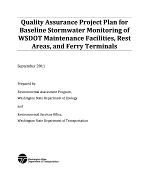 Quality Assurance Project Plan for Baseline Stormwater Monitoring of WSDOT Maintenance Facilities Rest Areas and Ferry Terminals Quality Assurance Project Plan - wadot wa