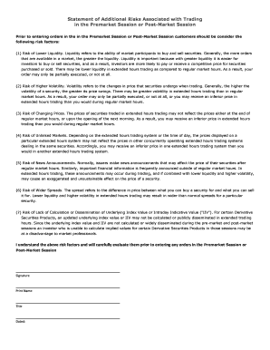 Statement of Additional Risks Associated with Trading in the Premarket Session or Post-Market Session